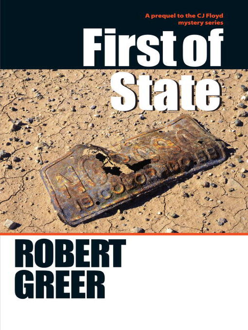 Title details for First of State by Robert Greer - Available